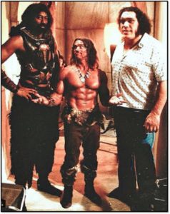 Wilt chamberlain Arnold Schwarzenegger Andre the giant Conan the destroyer