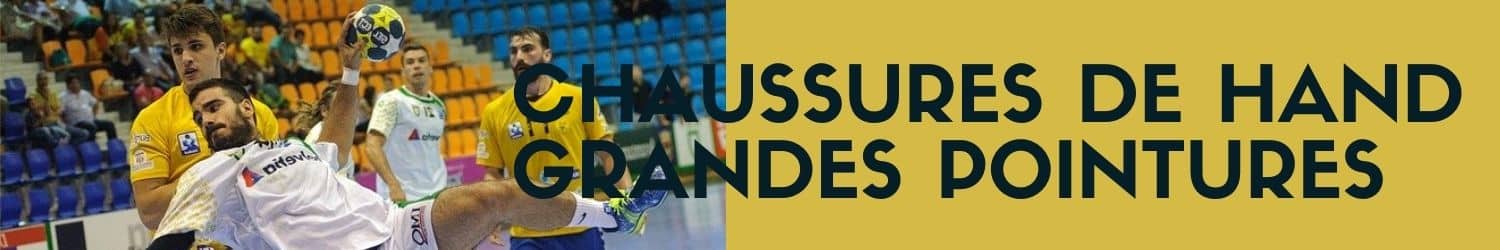 chaussures de handball grandes pointures