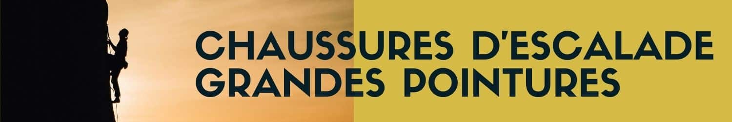 chaussures d'escalade grandes pointures