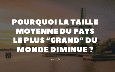 Pourquoi la taille moyenne du pays le plus “grand” du monde diminue ?