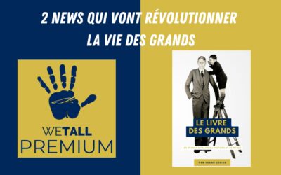 Deux news qui vont révolutionner la vie des grands