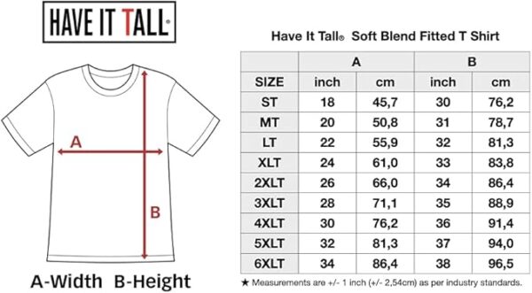 T-shirt "Have It Tall" grande longueur jusqu'au 3XL TALL